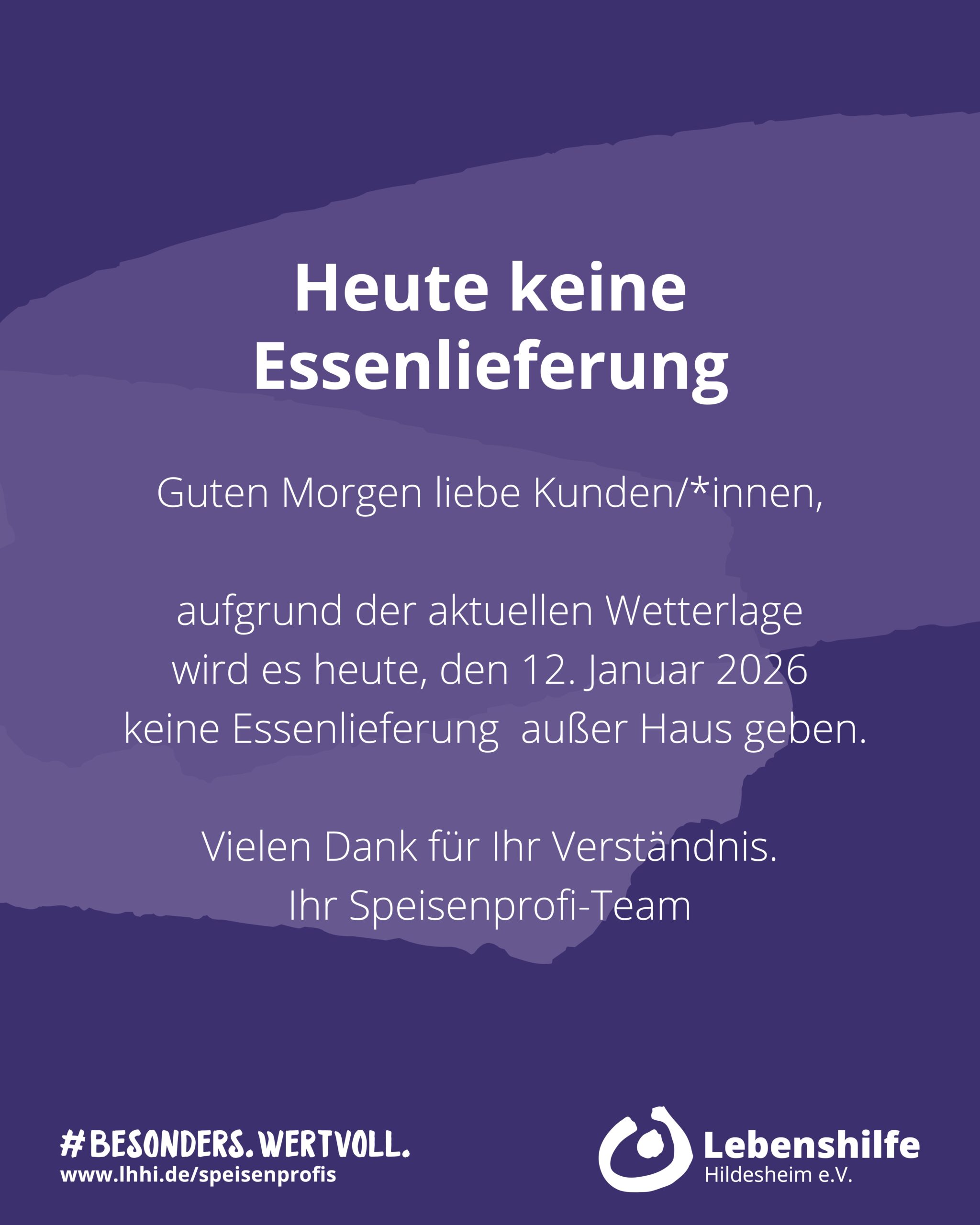 Heute keine Essenlieferung